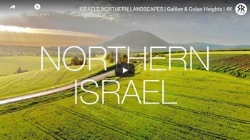 ISRAEL`S NORTHERN LANDSCAPES- Galilee & Golan Heights